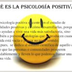 ¿Qué propone la psicología positiva?